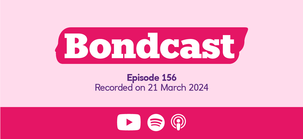 Bondcast episode 156