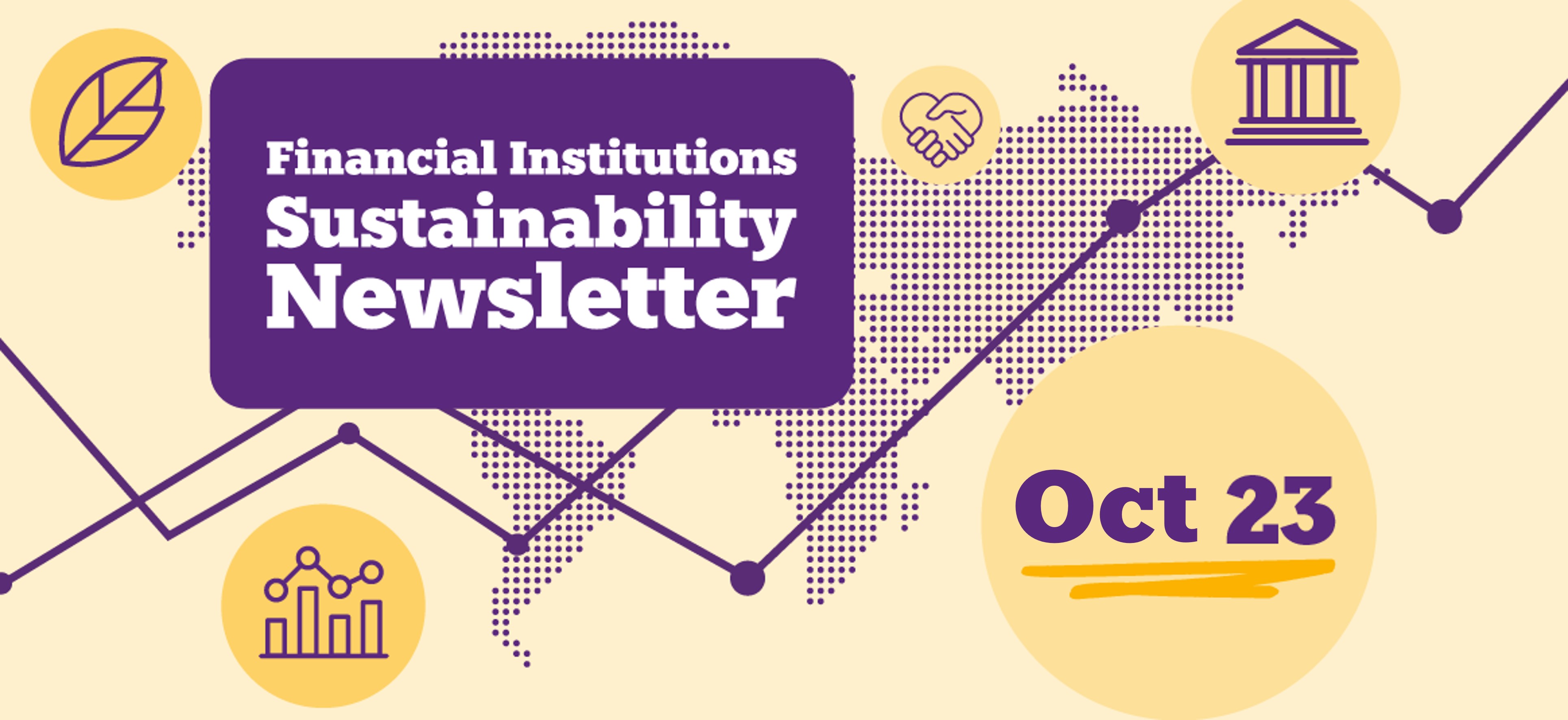 Financial Instituations Sustainability Newsletter - October 2023