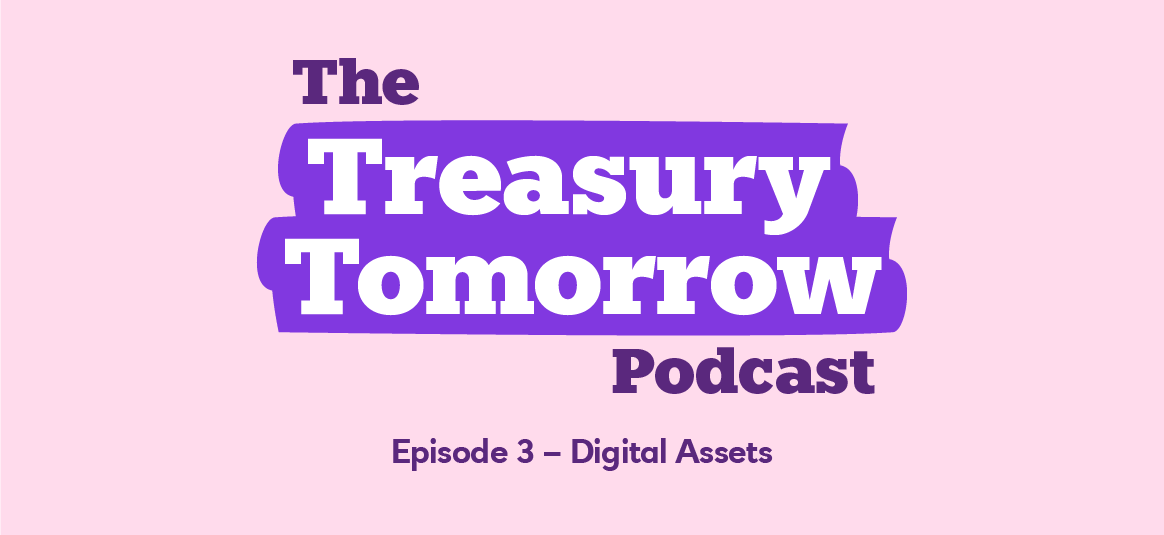The Treasury Tomorrow podcast episode 3