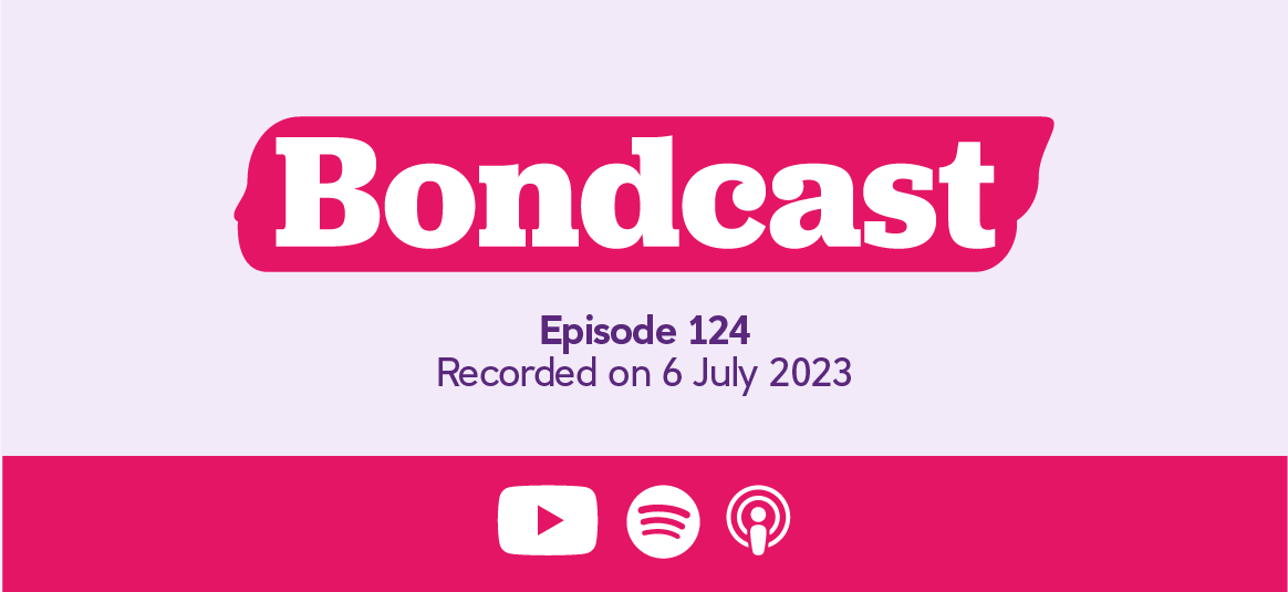 Bondcast episode 124 banner