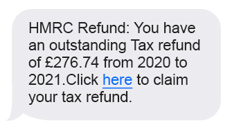 A screenshot of a text message claiming to be from the HMRC. The message informs the recipient they have a tax refund to claim through a link.